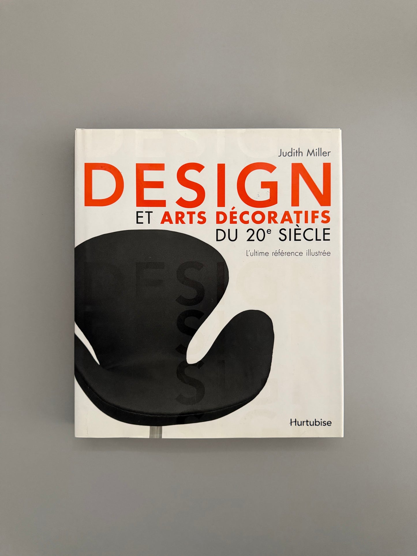 Design et Arts Décoratifs du 20e Siècle, L'ultime Référence Illustrée
